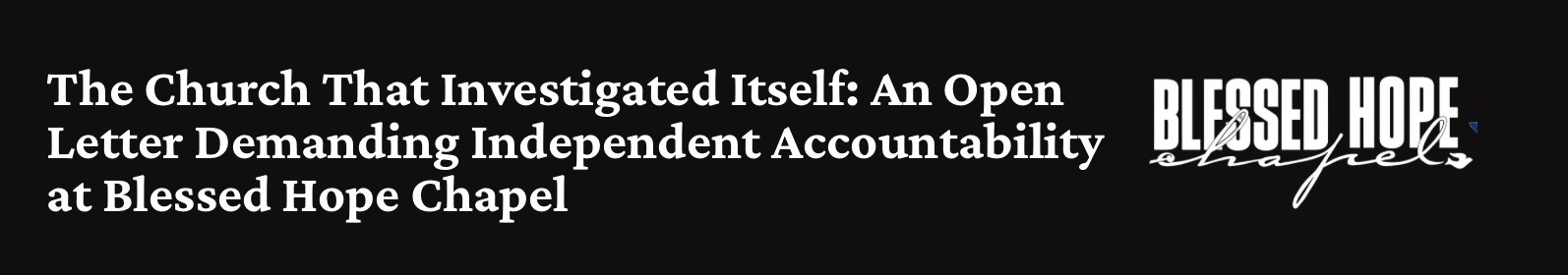 The Church That Investigated Itself: An Open Letter