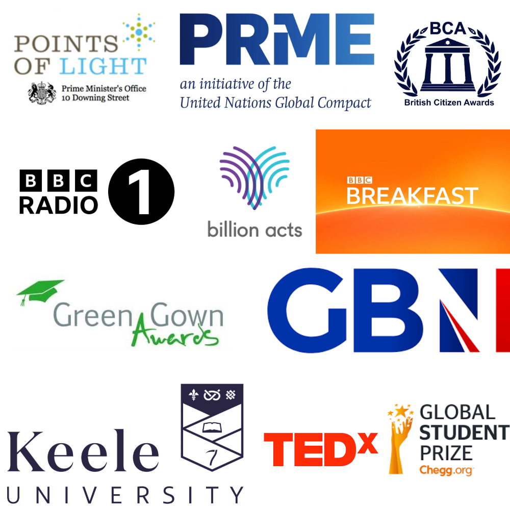 Recognition logos including Points of Light, PRME, British Citizen Awards, BBC Radio 1, Billion Acts, BBC Breakfast, Green Gown Awards, GBN, Keele University, TEDx, and Global Student Prize