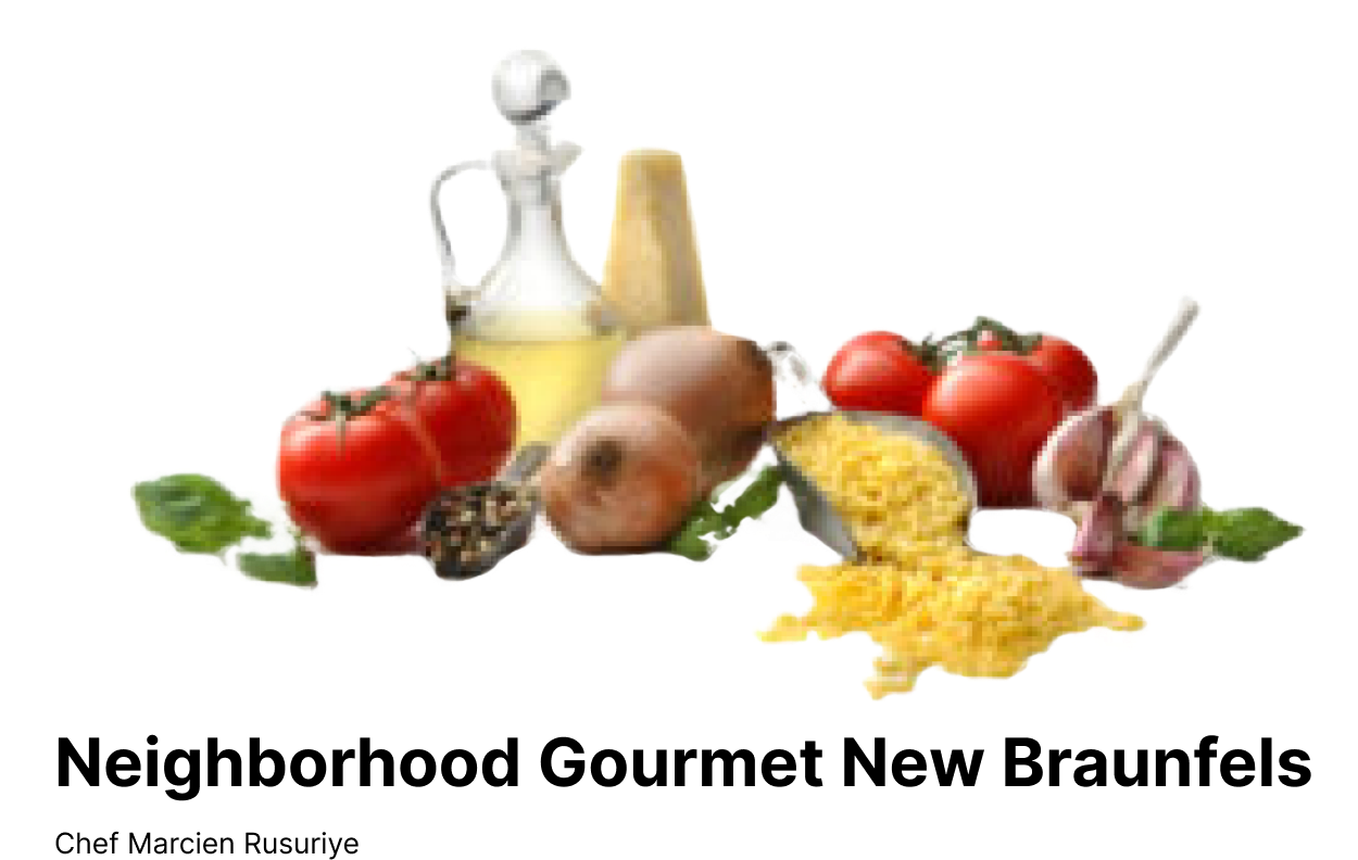 Neighborhood Gourmet New Braunfels