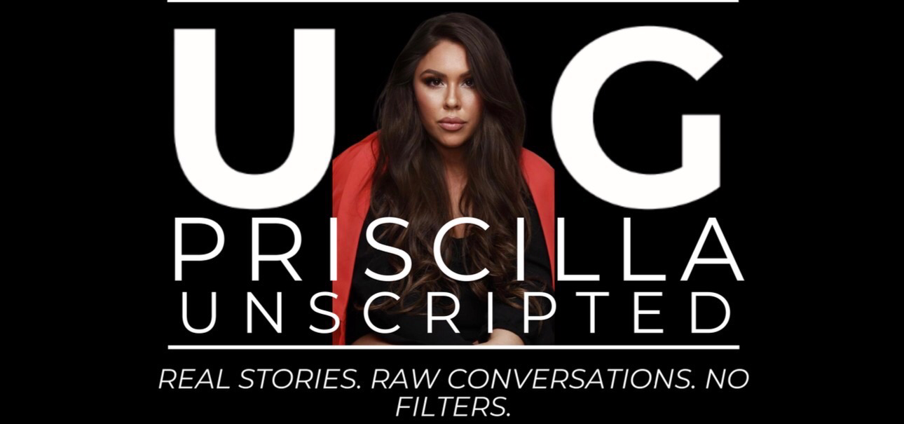 Priscilla's Unfiltered