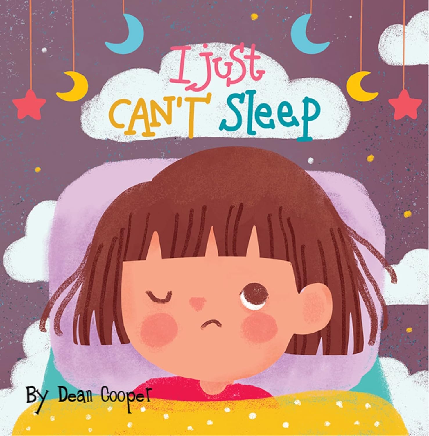 I Just Can't Sleep - Book Cover