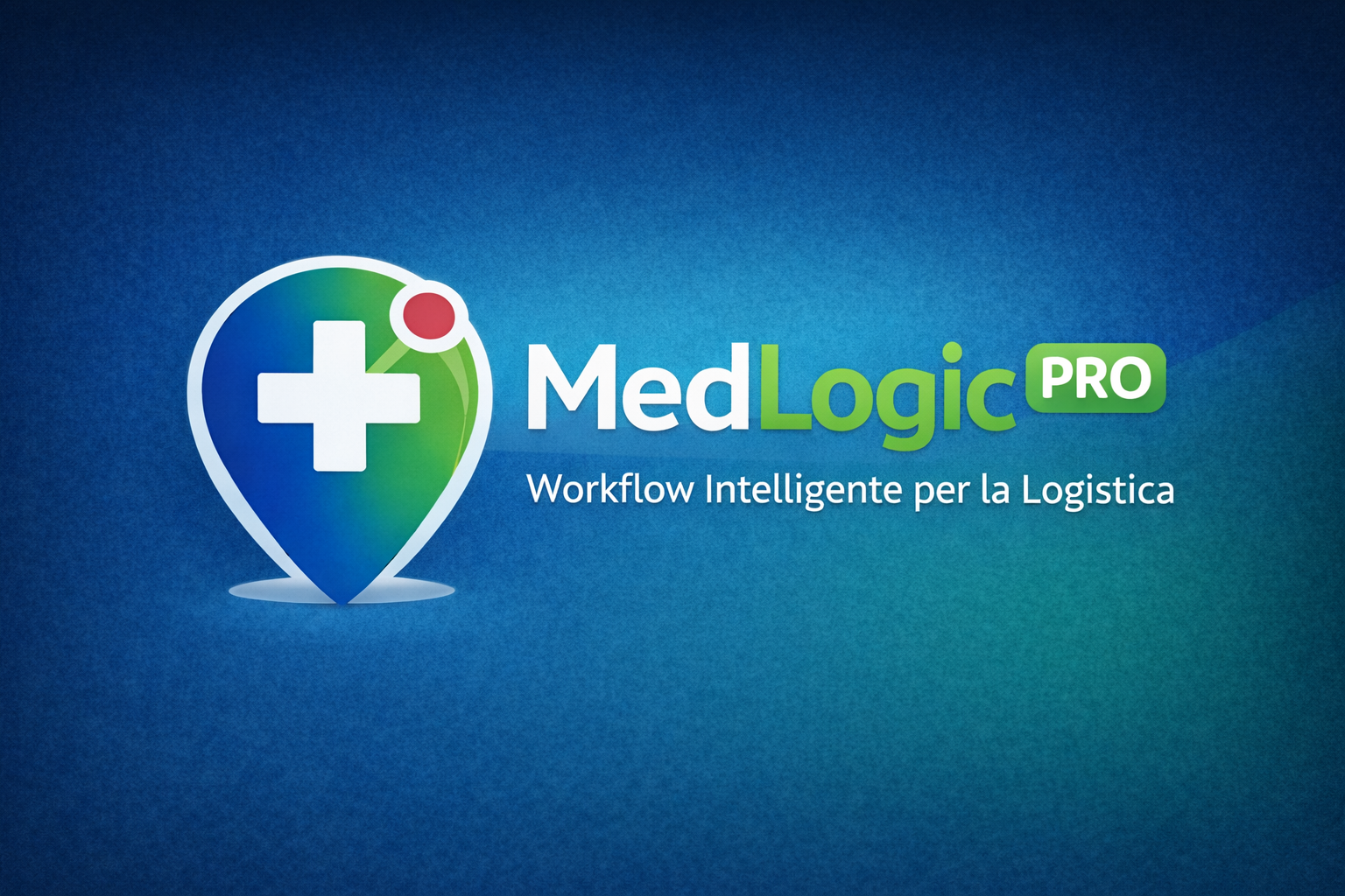 MedLogic PRO - Workflow Intelligente per la Logistica