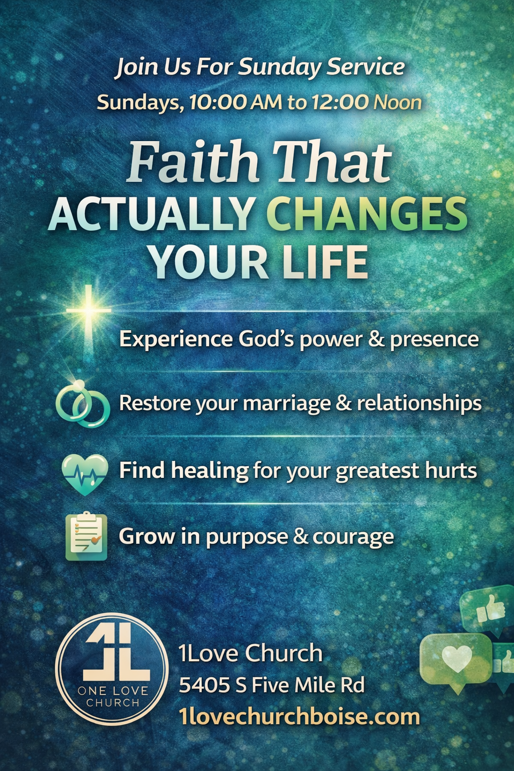 Sunday Worship Flyer at 1Love Christian Church in Boise — Faith That Changes Your Life