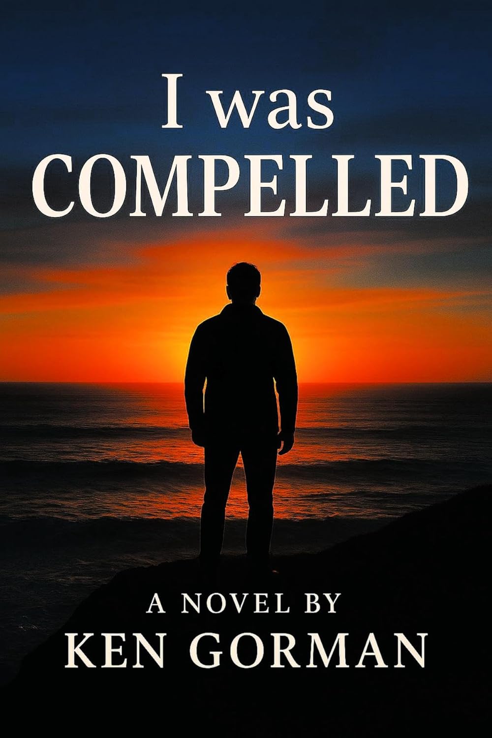 I Was Compelled by Kenneth Gorman - Book Cover