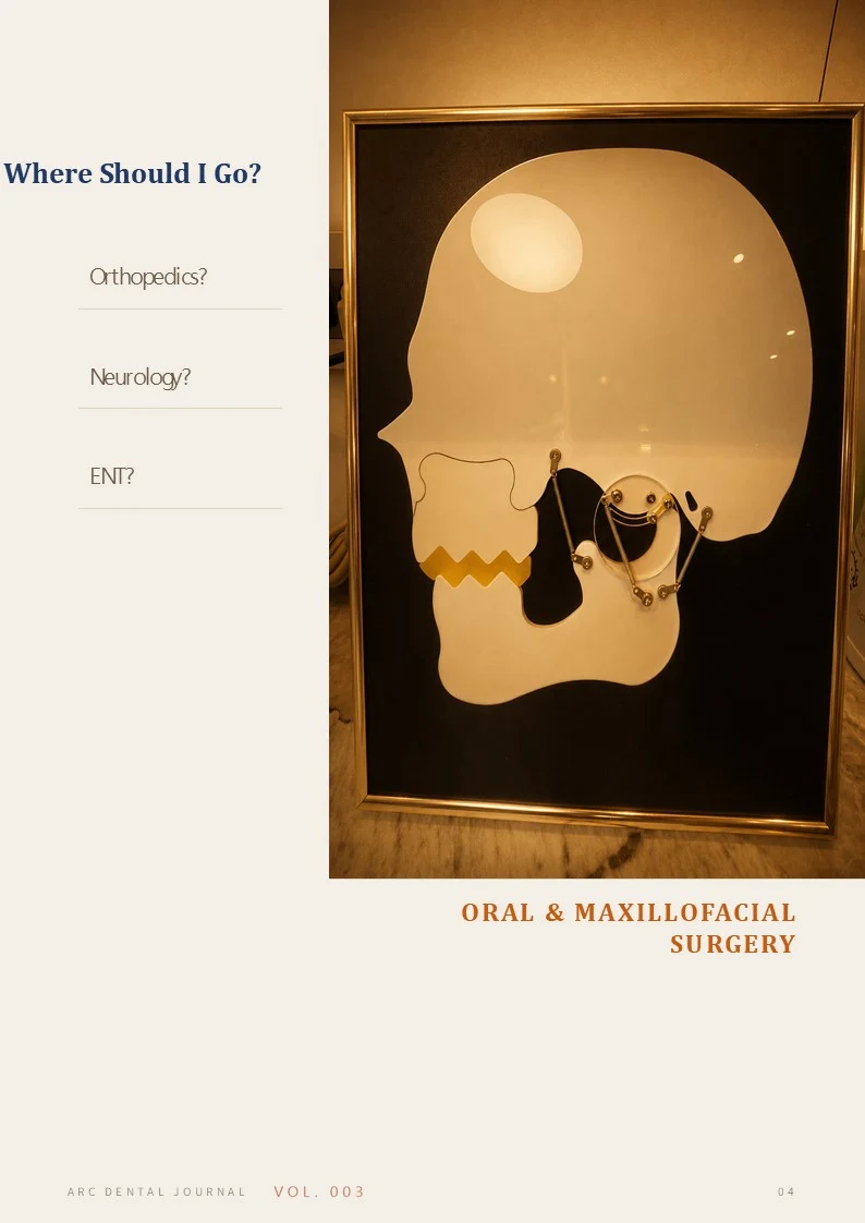Where Should I Go? Oral and Maxillofacial Surgery