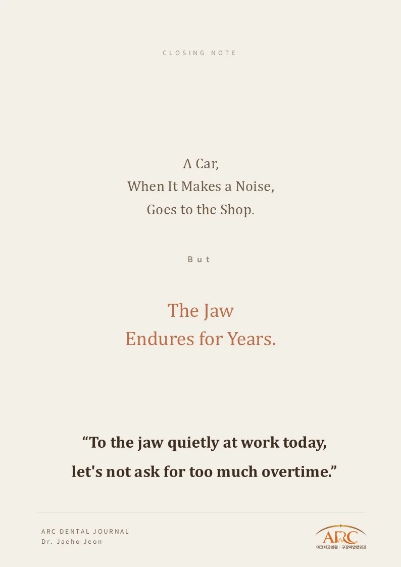 The Jaw Endures for Years - Closing Note