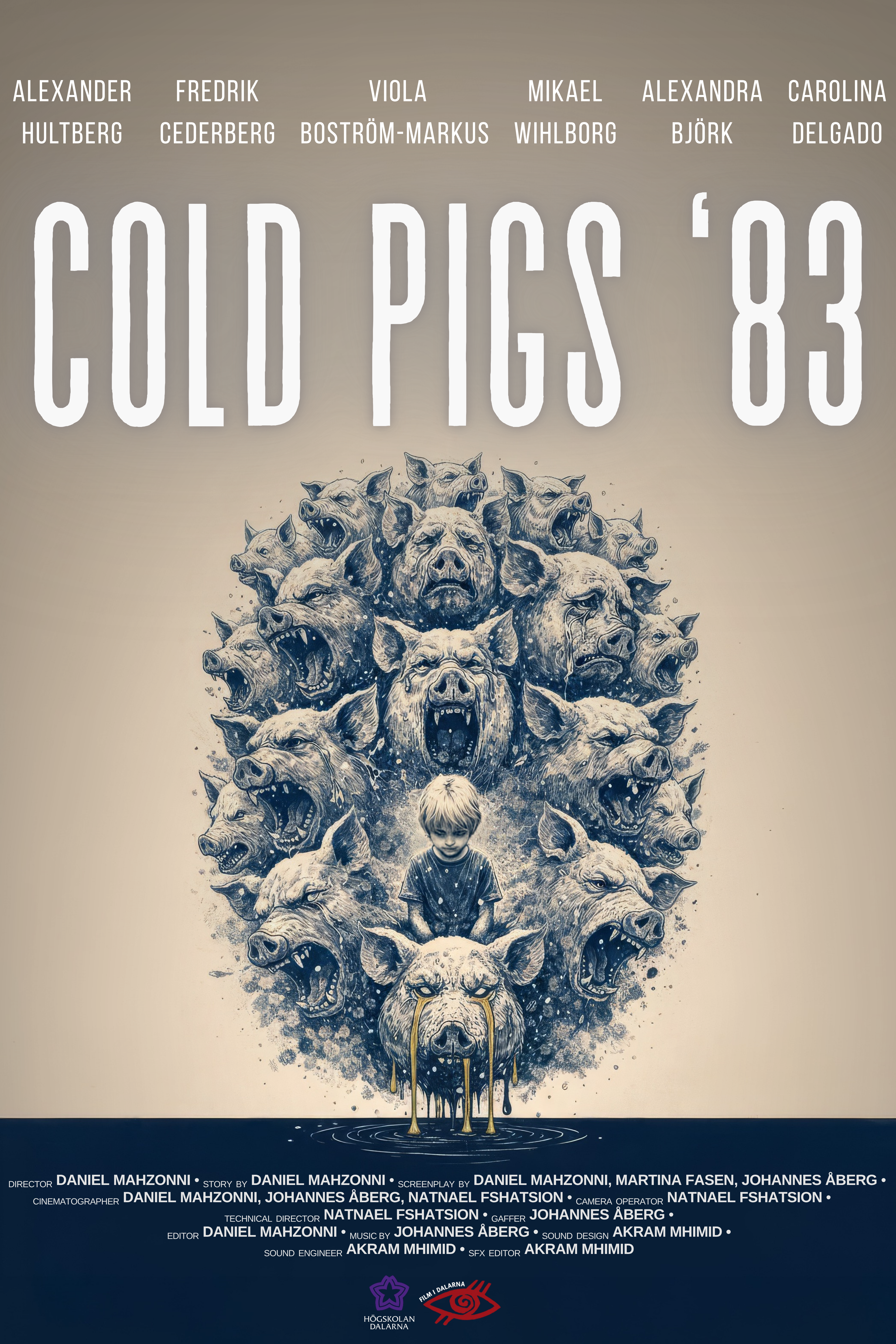 Cold Pigs '83 — Official Poster