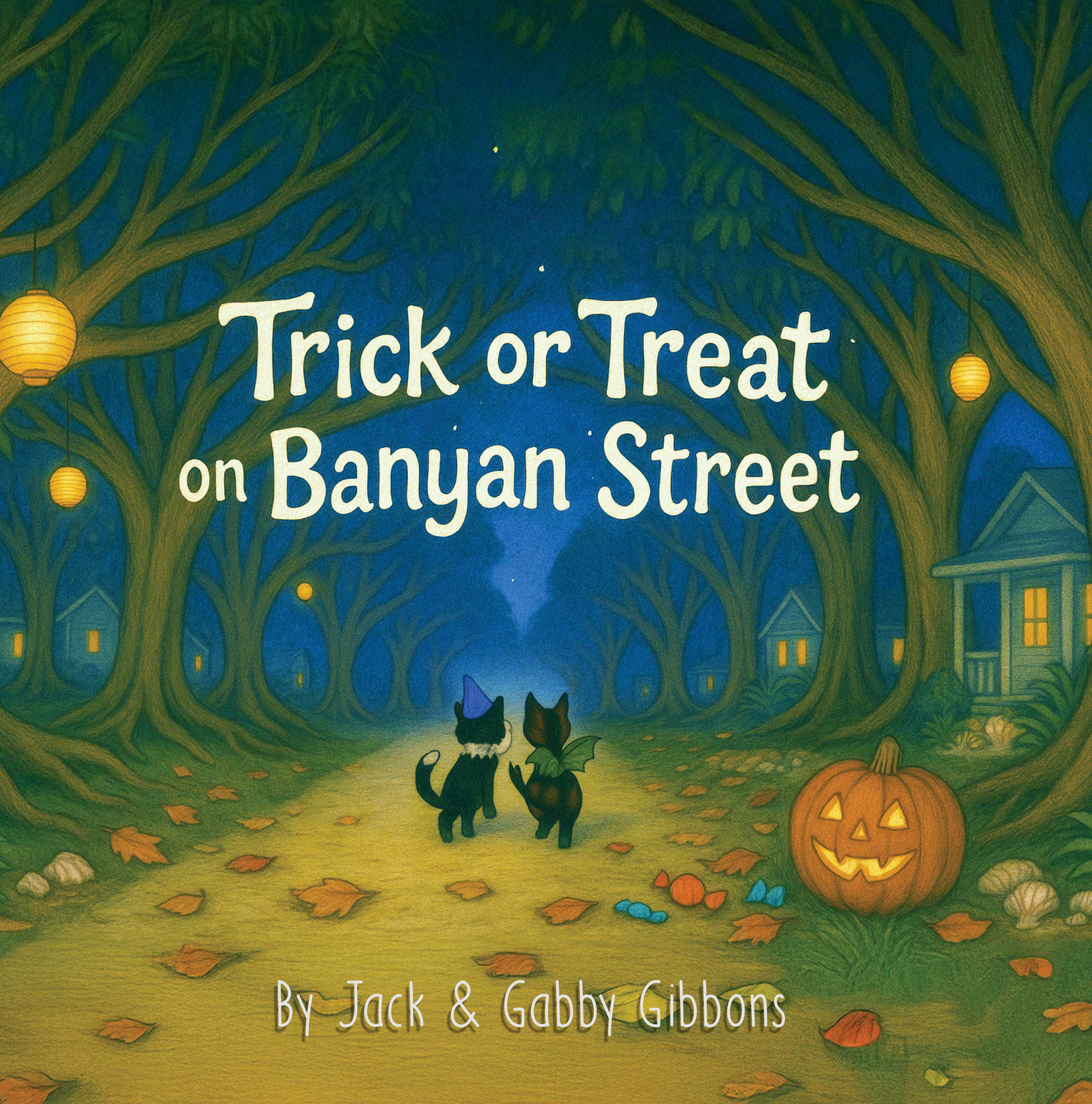 Trick or Treat on Banyan Street