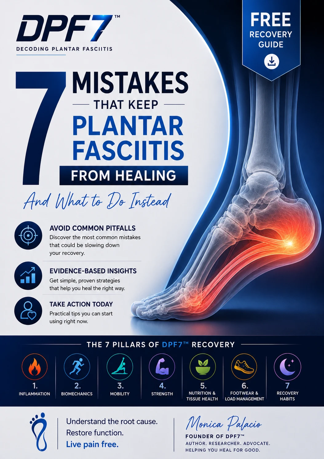 7 Mistakes That Keep Plantar Fasciitis From Healing