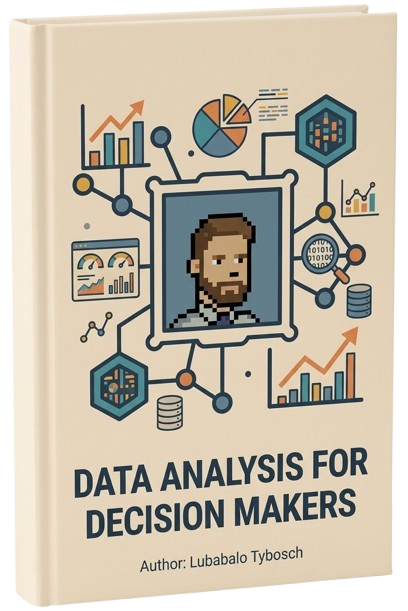 Data Analysis for Decision Makers