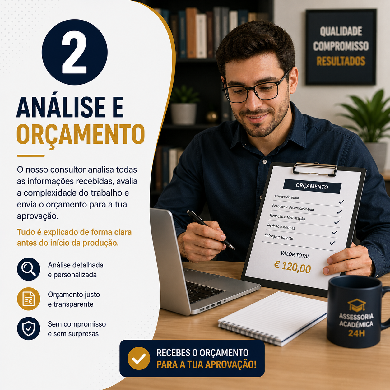 Passo 02: Análise e Orçamento